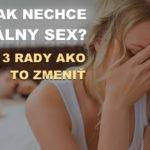Čo ak žena nechce orálny sex? + 3 RADY